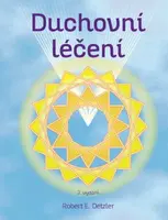 Duchovní léčení (poškozená) - Detzler Robert