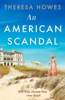 An American Scandal - Theresa Howes