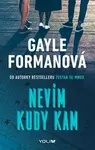 Nevím kudy kam (poškozená) - Gayle Formanová