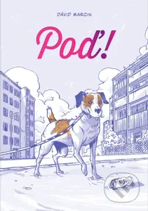 Poď! - Dávid Marcin - kniha z kategorie Komiksy