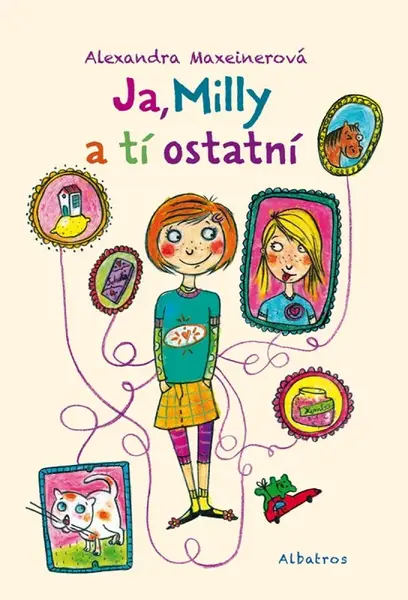 Ja, Milly a tí ostatní - Maxeiner Alexandra