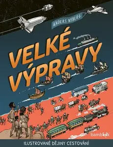 Kniha: Velké výpravy od Nyberg Anders