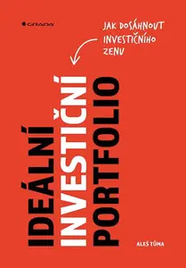 E-kniha: Ideální investiční portfolio od Tůma Aleš