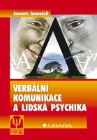 E-kniha: Verbální komunikace a lidská psychika od Janoušek Jaromír