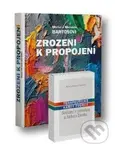 Zrozeni k propojení - Michal Bartoš, Michaela Bartošová - kniha z kategorie Odborné a naučné