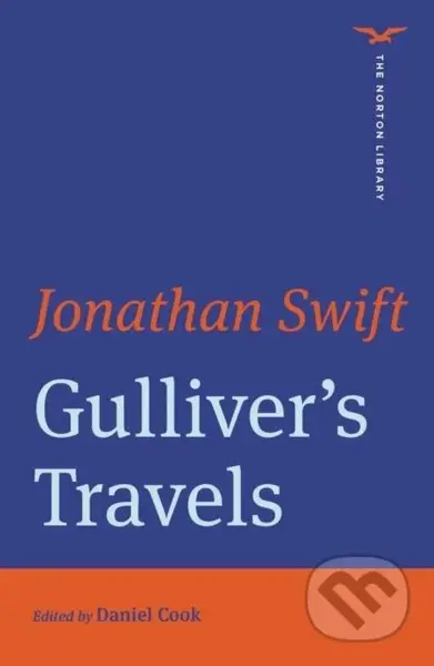 Gulliver's Travels (The Norton Library) - Jonathan Swift, Daniel Cook - kniha z kategorie Společenská beletrie