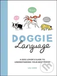 Doggie Language (A Dog Lover's Guide to Understanding Your Best Friend) - kniha z kategorie Zdraví a životní styl