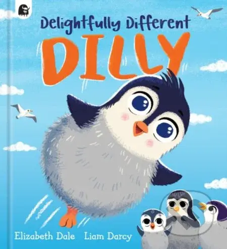 Delightfully Different Dilly - Elizabeth Dale - kniha z kategorie Pro děti
