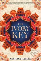 The Ivory Key Signed Edition - Akshaya Raman