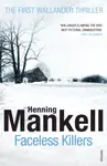 Faceless Killers - Henning Mankell