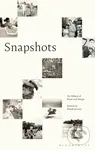 Snapshots (An Album of Essay and Image) - Dinah (Ed) Lenney - kniha z kategorie Fotografie