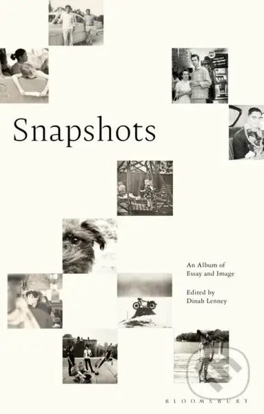 Snapshots (An Album of Essay and Image) - Dinah (Ed) Lenney - kniha z kategorie Fotografie
