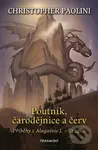 Poutník, čarodějnice a červ - Christopher Paolini - kniha z kategorie Beletrie pro děti