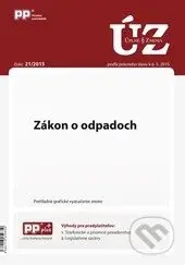 Úplné znenia zákonov 21/2015 (Zákon o odpadoch)