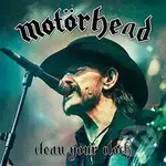 Motörhead: Clean Your Clock - Motörhead,Motörhead: Clean Your Clock - Motörhead