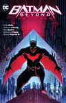 Batman Beyond: Neo-Year - Collin Kelly, Jackson Lanzing