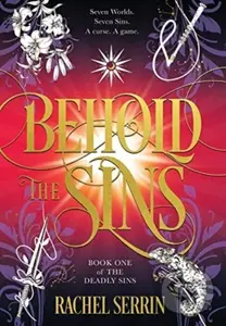 Behold the Sins - Rachel Serrin