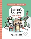 Scaredy Squirrel Gets Festive - Melanie Watt - kniha z kategorie Pro děti