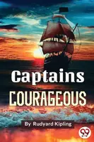 Captains Courageous - Rudyard Kipling