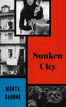 Sunken City - Marta Barone - kniha z kategorie Společenská beletrie