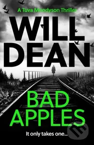 Bad Apples ('The stand out in a truly outstanding series.’ Chris Whitaker) - Will Dean
