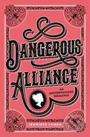 Dangerous Alliance: An Austentacious Romance - Cohen Jennieke - kniha z kategorie Pro děti