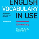 English Vocabulary in Use Elementary Book with Answers - Michael McCarthy, Felicity O'Dell
