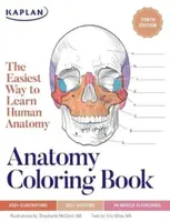 Anatomy Coloring Book with 450+ Realistic Medical Illustrations with Quizzes for Each - Eric Wise, Stephanie McCann