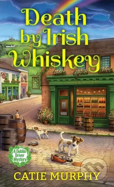 Death by Irish Whiskey - Catie Murphy - kniha z kategorie Detektivky, thrillery a horory
