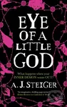 Eye of a Little God - A.J. Steiger - kniha z kategorie Horory