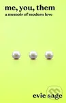 Me, You, Them - Evie Sage - kniha z kategorie Motivace a seberozvoj