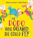 The Dodo Who Dreamed She Could Fly - Catherine Emmett - kniha z kategorie Pro děti