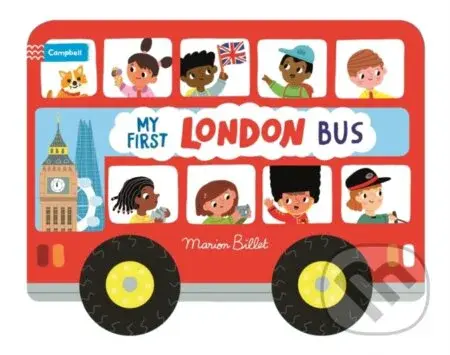 Whizzy Wheels: My First London Bus (Novelty Book with four moving wheels!) - kniha z kategorie Pro děti