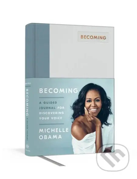 Becoming (A Guided Journal for Discovering Your Voice) - kniha z kategorie Motivace a seberozvoj