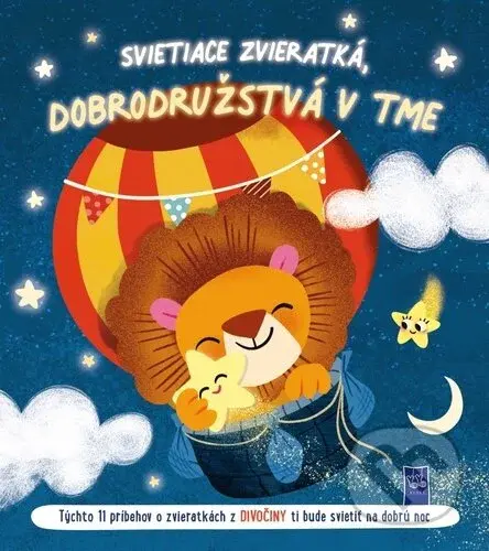 Svietiace zvieratká - dobrodružstvá v tme: Zvieratká v divočine - kniha z kategorie Pro děti