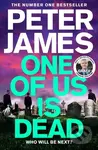 One of Us Is Dead - Peter James - kniha z kategorie Detektivky