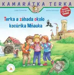 Terka a záhada okolo kocúrika Mňauka - Liane Schneider, Janina Görrissen (ilustrátor) - kniha z kategorie Beletrie pro děti