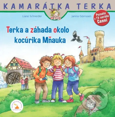 Terka a záhada okolo kocúrika Mňauka - Liane Schneider, Janina Görrissen (ilustrátor) - kniha z kategorie Beletrie pro děti