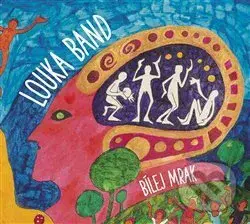 Bílej mrak - Louka Band