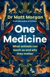 One Medicine (How understanding animals can save our lives) - kniha z kategorie Medicína