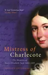 Mistress Of Charlecote (Mistress of Charlecote) - A. Fairfax-Lucy - kniha z kategorie Historie