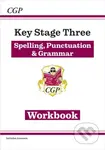 KS3 Spelling, Punctuation & Grammar Workbook (with answers) - kniha z kategorie Pro děti