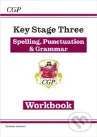 KS3 Spelling, Punctuation & Grammar Workbook (with answers) - kniha z kategorie Pro děti