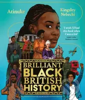 Brilliant Black History Of Britain - Atinuke - kniha z kategorie Pro děti