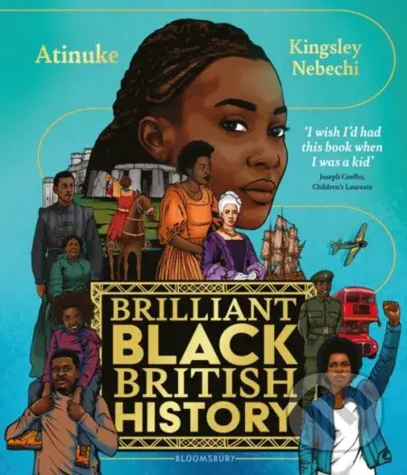 Brilliant Black History Of Britain - Atinuke - kniha z kategorie Pro děti