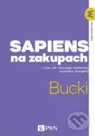 Sapiens na zakupach - Piotr Bucki - kniha z kategorie Obchod