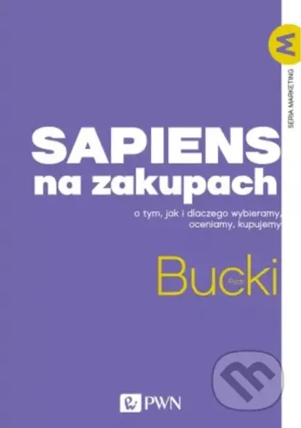Sapiens na zakupach - Piotr Bucki - kniha z kategorie Obchod