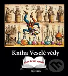Kniha Veselé vědy - Jakub Hlaváček