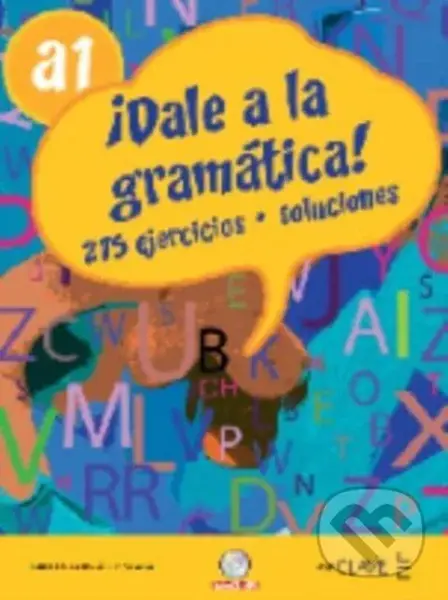Dale A La Gramatica Libro Cdaudiomp3 A1 (Libro + CD-audio/MP3 A1) - Carlos Gonzalez Seara