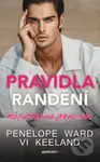Pravidla randění: Můj vztah na jednu noc - Penelope Ward - kniha z kategorie Romantická